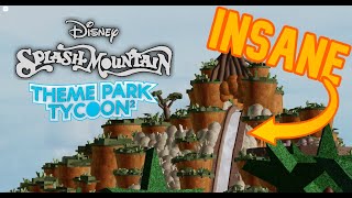 INSANE! Splash Mountain! Theme Park Tycoon 2! 200 Subscriber Special!