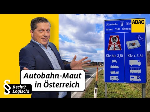 Autobahn-Maut in Österreich: Vignette, Pickerl, Ersatzmaut | ADAC | Recht? Logisch!