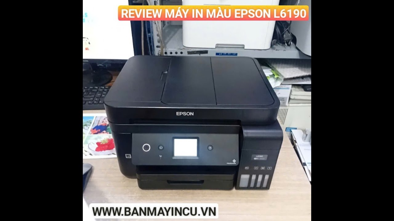 Máy in màu Epson L6190 review
