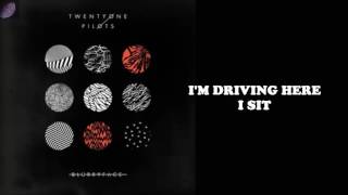 Video thumbnail of "TWENTY ONE PILOTS - TEAR IN MY HEART (LYRICS)"