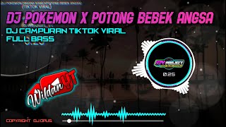 DJ POKEMON X POTONG BEBEK ANGSA RIMEX TIKTOK VIRAL