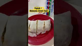 Popiah 🌯 A Popular Street Food Snack In Malaysia 🇲🇾