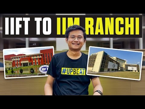 IIFT to IIM