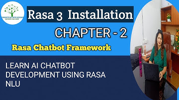 Rasa 3 Installation | Rasa Window Installation | Conversational AI with Rasa | NLU