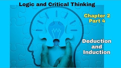 Logic Chapter 2 p_4 Deduction and Induction Freshman