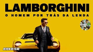 LAMBORGHINI O HOMEM POR TRÁS DA LENDA 2023| FILME REVIEW COMPLETO | REVIEW HD DUBLADO