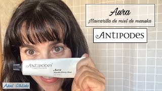 Aura. Mascarilla de miel de manuka de Antipodes. Cosmética natural