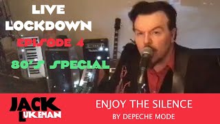 Video thumbnail of "Enjoy the Silence by Depeche Mode (performed by Jack Lukeman)"