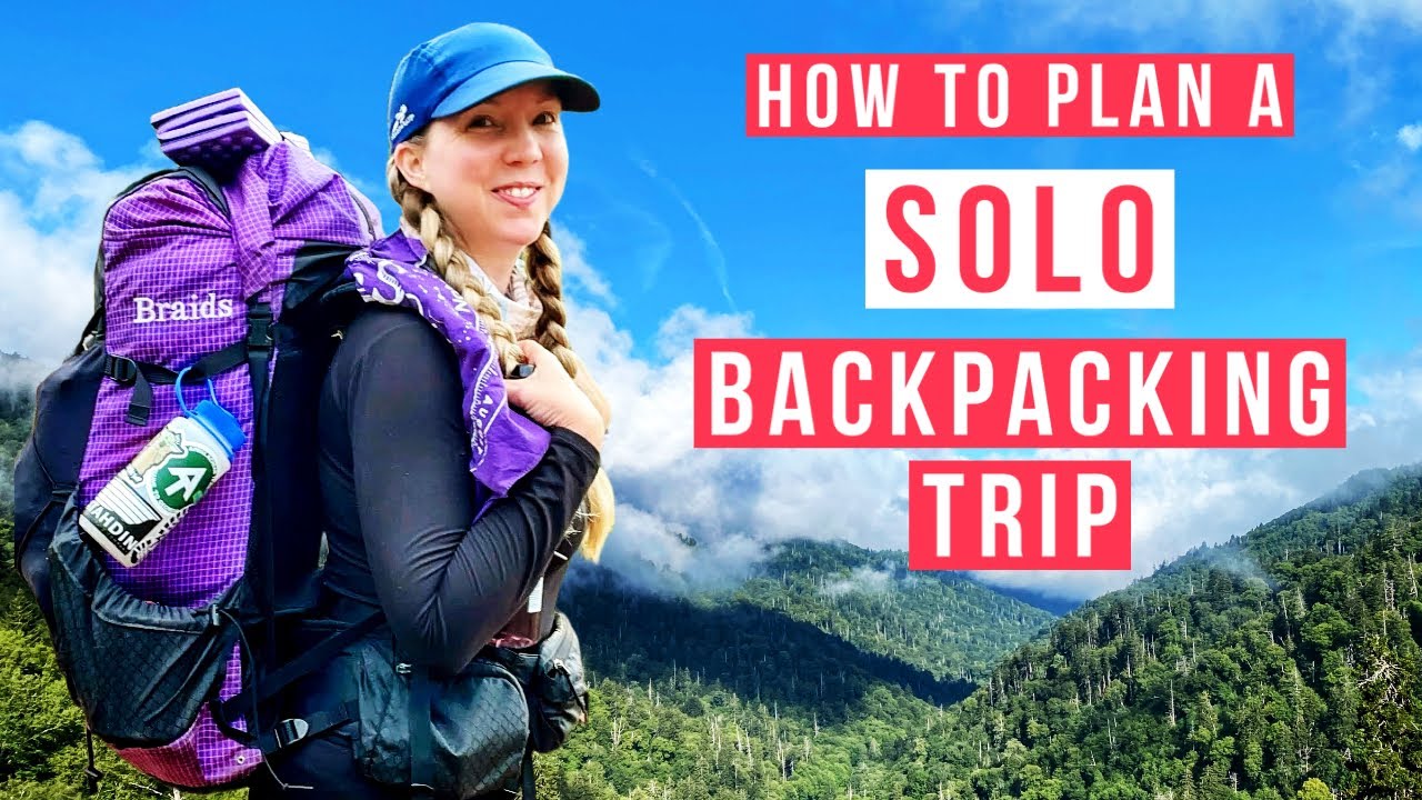 best first solo backpacking trip