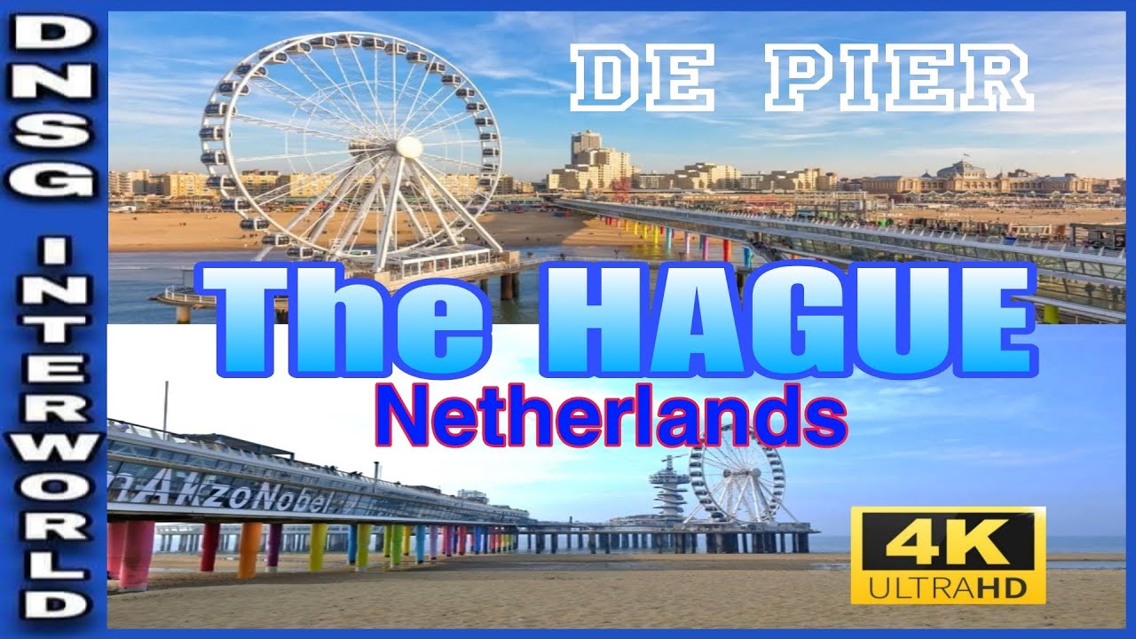 The HAGUE De Pier  Netherlands Virtual Walk 