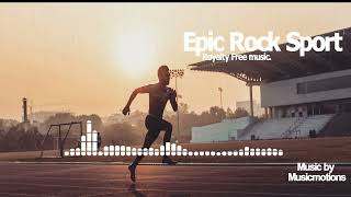 Epic Rock Sport | Royalty Free Music