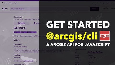 Build ArcGIS API for JavaScript apps with the @arcgis/cli