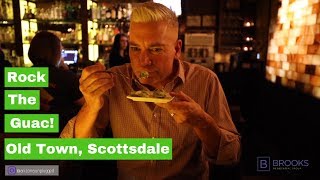 Eat, Drink and Fun in Scottsdale, Arizona! - Neil Brooks Arizona Unplugged