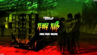 AMIGO DE TODAS AS HORAS 🚦 REGGAE ROOTS - PAULYNHO PAIXÃO Feat.BILA REMIX