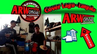 Lungaku guyonwaton Kendang Saingan Cak Met Np  Cover By Arw 