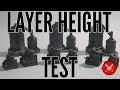Layer Height Test (& Kickstarter Teaser)