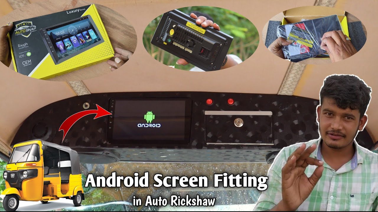 How To Install Android Stereo In Auto Rickshaw | Android Screen ...