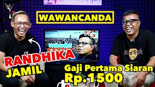 RANDHIKA JAMIL - GAJI PERTAMA SIARAN 1500 RUPIAH