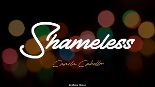 Camila Cabello - Shameless (Lyric Video)