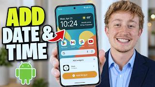 How To Add Date & Time To Home Screen On Android Phone - Full Guide