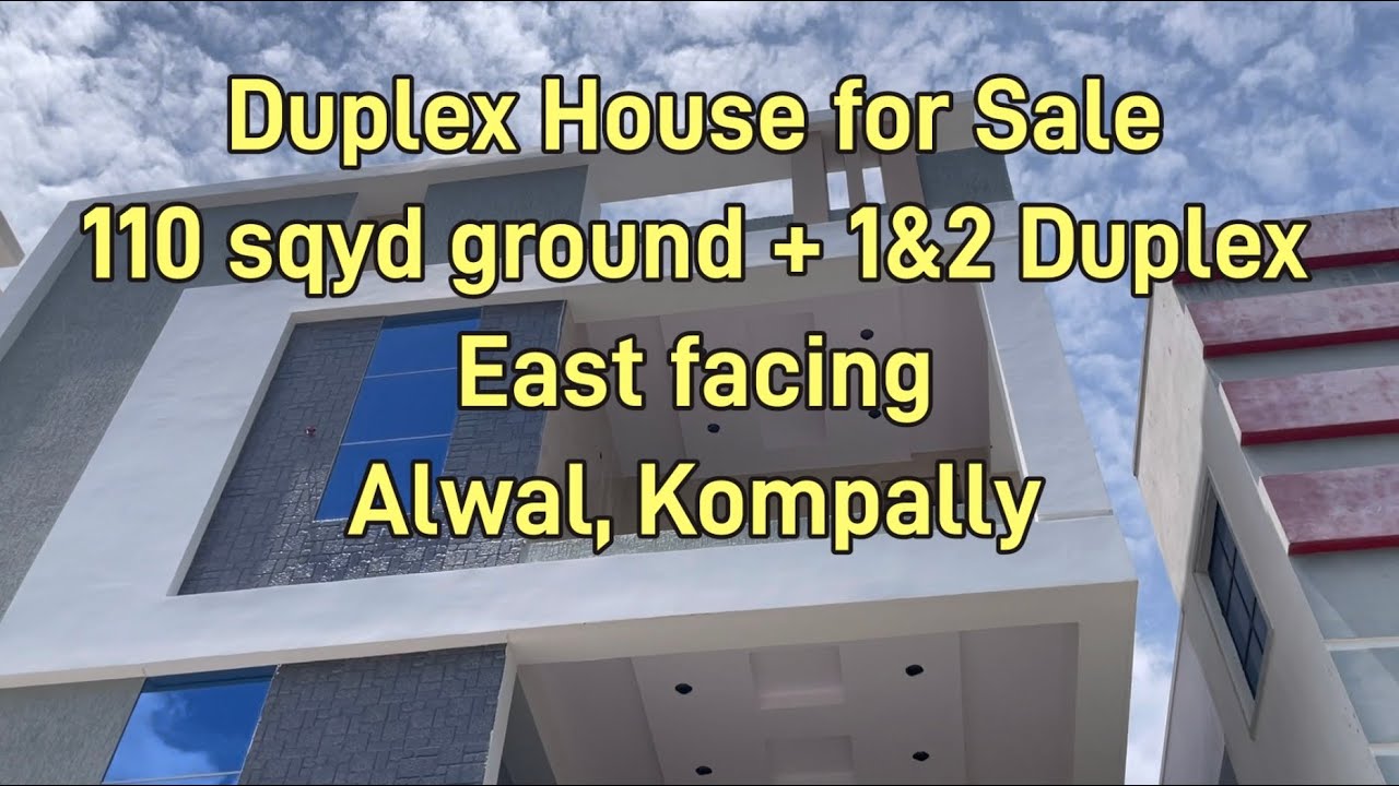 Duplex House for Sale East facing 110 sqyd G + 2 Alwal, Kompally