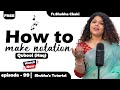 How to make notation Qubool song