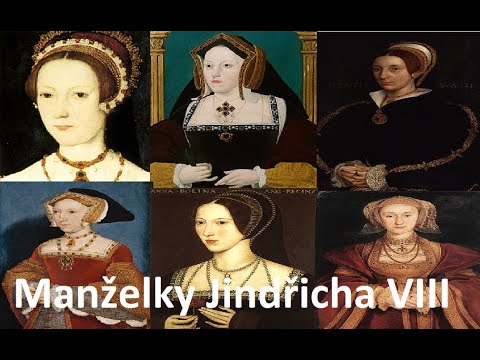 Video: Manželky Jindřicha VIII. Tudora, Anglického Krále: Jména, Historie