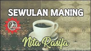 🔴 SEWULAN MANING || NITA RASIFA || TARLING PROGRESIF