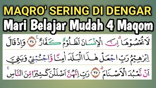 Learn 4 Basic & Melodious Maqoms on Surah Ibrahim Verse 35