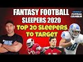 Fantasy Football Sleepers 2020 - Top 20 Sleepers