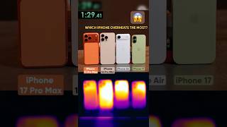 Which iPhone Overheats the Most? 🔥 (17 Pro Max vs 16 Pro Max vs Air vs 17)