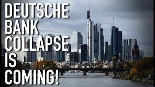Deutsche Bank Collapse Is Coming! A Major Stock Market Crash Will Devastate The Entire Planet!