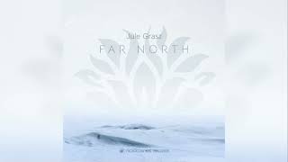 Jule Grasz - Far North [Full Album]