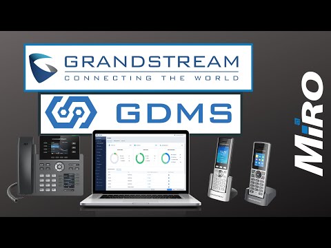 Grandstream GDMS: VoIP Management Made Easy | MiRO Distribution