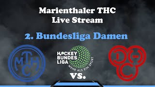 Mthc Tv - Mthc Vs Dhch - 2 Bundesliga Damen Hockey