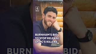 Burnham's bid to stop release of PC's killers #UK #AndrewHarper #UKPolitics