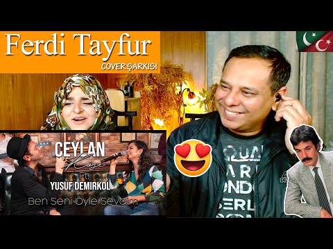 Pakistani Reaction 🇹🇷  Ceylan Köse ft. Yusuf Demirkol — Ben Seni Öyle Sevdim 😍(Ferdi Tayfur Cover)