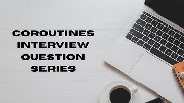 Kotlin Coroutines  Part 6