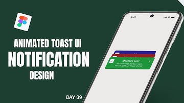 Toast Notification UI Design Tutorial in Figma | UI UX Design challenge