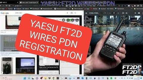 YAESU FT2D -Wires X pdn Registration