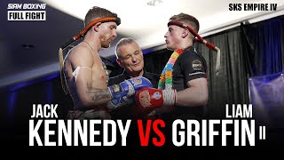 Jack Kennedy vs Liam Griffin II - Siam Boxing - SKS Empire IV