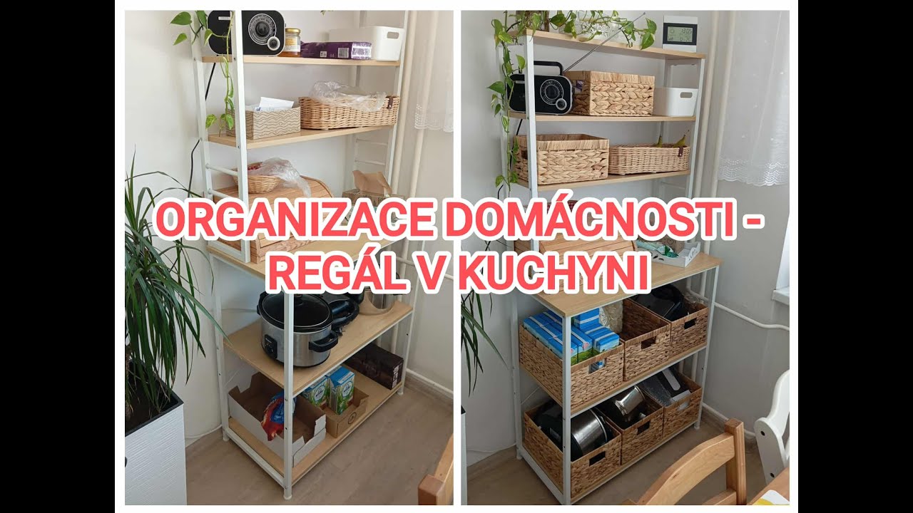 ORGANIZACE A ÚKLID DOMÁCNOSTI - 1. díl - Regál v kuchyni