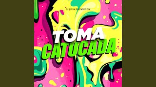 Toma Catucada