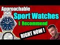 ⌚ Approachable Sport Watches I Recommend NOW !