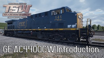 Train Sim World: CSX Heavy Haul Tutorials 5: GE AC4400CW Introduction