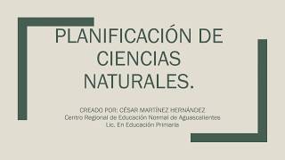 PLANIFICACIÓN DE CIENCIAS NATURALES---(TERCER GRADO)
