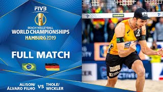 Alison/Alvaro Filho vs. Thole/Wickler - Full Match | Beach Volleyball World Champs Hamburg 2019