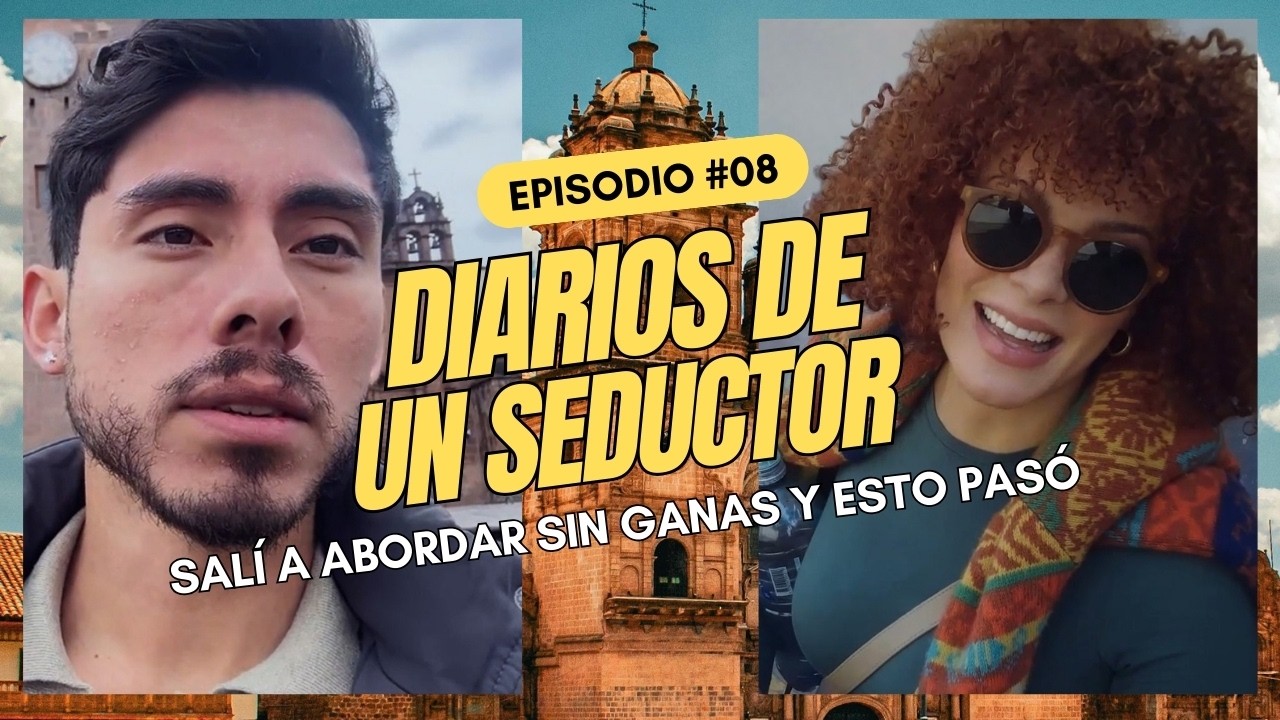 Diarios de un Seductor: Cusco | La MEJOR Ciudad para LIGAR con Extranjeras @ConquistaLatam