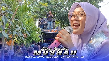 MUSNAH - Oting Saputri | Indraa Jaya | Kebulen Jatibarang Indramayu