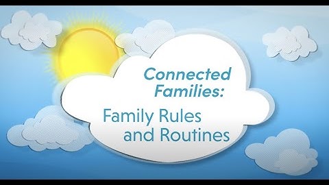 Family Rules and Routines
